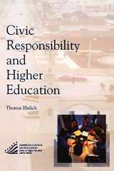 9781573565639-1573565636-Civic Responsibility and Higher Education (The ACE Series on Higher Education)