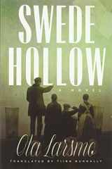 9781517904524-1517904528-Swede Hollow: A Novel