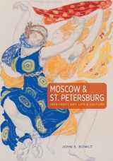 9780865653788-086565378X-Moscow & St. Petersburg 1900-1920: Art, Life & Culture of the Russian Silver Age