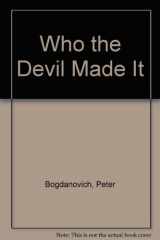 9780517414378-0517414376-Who the Devil Made It