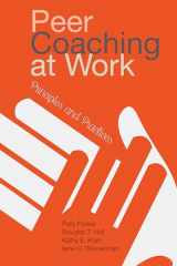 9780804797092-0804797099-Peer Coaching at Work: Principles and Practices