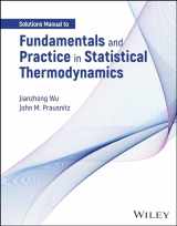 9781394264094-1394264097-Fundamentals and Practice in Statistical Thermodynamics, Solutions Manual