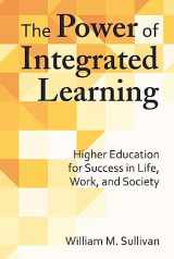 9781620364079-1620364077-The Power of Integrated Learning