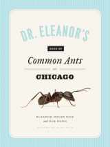 9780226266800-022626680X-Dr. Eleanor's Book of Common Ants of Chicago