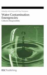 9780854041725-0854041729-Water Contamination Emergencies: Collective Responsibility (Special Publications)