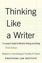 9781402411281-1402411286-Thinking Like a Writer: A Lawyer's Guide to Effective Writing and Editing