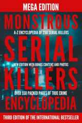 9781739714956-1739714954-Monstrous Serial Killers Encyclopedia: Mega Edition
