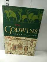 9780582784406-0582784409-The Godwins: The Rise and Fall of a Noble Dynasty