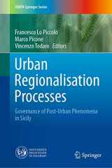 9783030644680-3030644685-Urban Regionalisation Processes: Governance of Post-Urban Phenomena in Sicily (UNIPA Springer Series)
