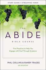 9780310142621-0310142628-The Abide Bible Course Study Guide plus Streaming Video: Five Practices to Help You Engage with God Through Scripture