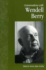 9781578069927-1578069920-Conversations with Wendell Berry (Literary Conversations Series)