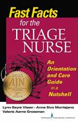 9780826122650-0826122655-Fast Facts for the Triage Nurse: An Orientation and Care Guide in a Nutshell (Fast Facts for Your Nursing Career)