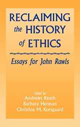 9780521472401-0521472407-Reclaiming the History of Ethics: Essays for John Rawls
