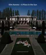 9780810959354-0810959356-Slim Aarons: A Place in the Sun