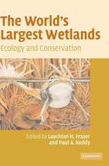 9780521834049-052183404X-The World's Largest Wetlands: Ecology and Conservation