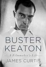 9780385354219-0385354215-Buster Keaton: A Filmmaker's Life