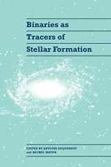 9780521433587-0521433584-Binaries as Tracers of Stellar Formation