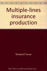9780894620485-0894620487-Multiple-lines insurance production