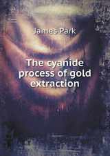 9785518794511-5518794517-The cyanide process of gold extraction
