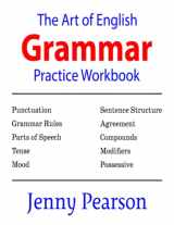 9781941691366-1941691366-The Art of English Grammar Practice Workbook