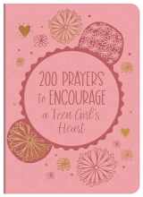 9781636097244-1636097243-200 Prayers to Encourage a Teen Girl's Heart: Leather Imitation