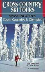 9780898864151-0898864151-Cross-Country Ski Tours: Washington's South Cascades & Olympics