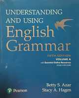 9780134268873-0134268873-Understanding and Using English Grammar, Volume A, with Essential Online Resources (5th Edition)