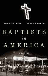 9780199977536-0199977534-Baptists in America: A History