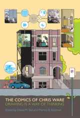 9781604734430-1604734434-The Comics of Chris Ware: Drawing Is a Way of Thinking