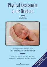 9780826121899-0826121896-Physical Assessment of the Newborn: A Comprehensive Approach to the Art of Physical Examination, Fifth Edition