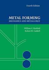 9781107670969-1107670969-Metal Forming: Mechanics and Metallurgy
