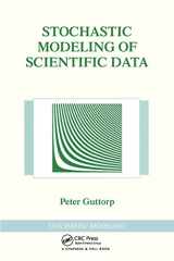 9780412992810-0412992817-Stochastic Modeling of Scientific Data (Chapman & Hall/CRC Texts in Statistical Science)