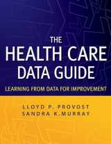 9780470902585-0470902582-The Health Care Data Guide: Learning from Data for Improvement