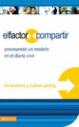 9780829750287-0829750282-El factor compartir: Proveyendo un modelo en el diario vivir (Spanish Edition)