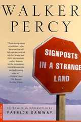 9780312254193-0312254199-Signposts in a Strange Land: Essays