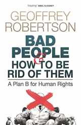 9781761042423-1761042424-Bad People - and How to Be Rid of Them