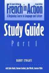 9780300058277-0300058276-French in Action: A Beginning Course in Language and Culture The Capretz Method Study Guide, Part 1 (Yale Language Series) (English and French Edition)