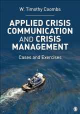 9781452217802-1452217807-Applied Crisis Communication and Crisis Management: Cases and Exercises