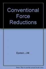 9780815724629-0815724624-Conventional Force Reductions: A Dynamic Assessment