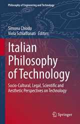 9783030545215-3030545210-Italian Philosophy of Technology: Socio-Cultural, Legal, Scientific and Aesthetic Perspectives on Technology (Philosophy of Engineering and Technology, 35)