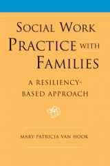 9781933478166-1933478160-Social Work Practice with Families: A Resiliency-Based Approach