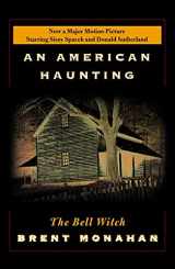 9780312363536-0312363532-An American Haunting: The Bell Witch