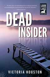 9781440533563-1440533563-Dead Insider (13) (A Loon Lake Mystery)