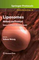 9781607614463-1607614464-Liposomes: Methods and Protocols, Volume 2: Biological Membrane Models (Methods in Molecular Biology, 606)