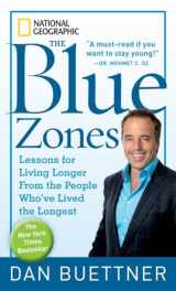 9781426207556-1426207557-Blue Zones, The: Lessons for Living Longer From the People Who've Lived the Longest (The Blue Zones)