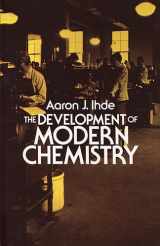 9780486642352-0486642356-The Development of Modern Chemistry (Dover Books on Chemistry)