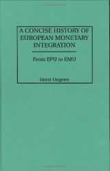 9780899309811-089930981X-A Concise History of European Monetary Integration: From EPU to EMU