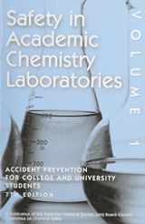 9780841238633-0841238634-Safety in Academic Chemistry Laboratories - Volume 1: Accident Prevention for College and University Students