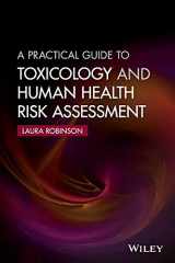 9781118882023-1118882024-A Practical Guide to Toxicology and Human Health Risk Assessment