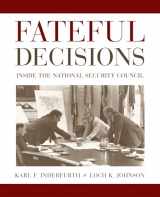 9780195159660-0195159667-Fateful Decisions: Inside the National Security Council